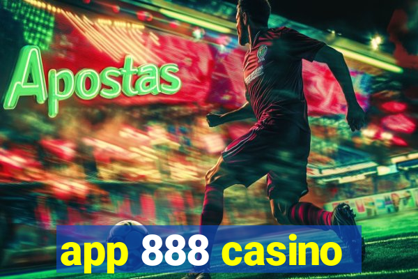 app 888 casino